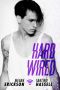 [Cyberlove 03] • Hard Wired